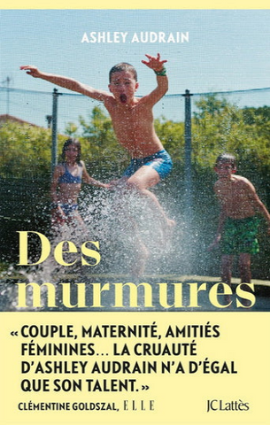 AUDRAIN, Ashley: Des murmures