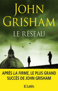 GRISHAM, John: Le réseau