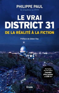 PAUL, Philippe: Le vrai District 31