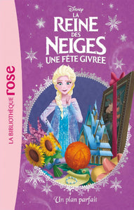 SAXON, Victoria: La Reine des Neiges  Tome 18 : Un plan parfait