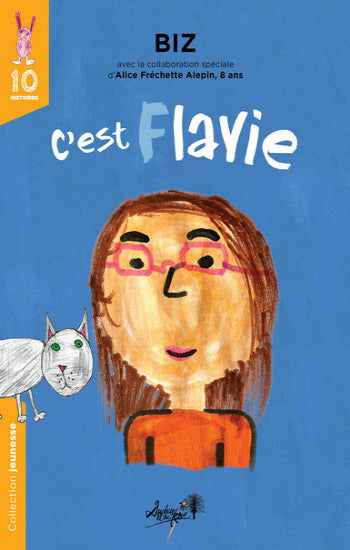BIZ; ALEPIN, Alice Fréchette: C'est Flavie