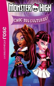 COLLECTIF: Monster High  Tome 12 : Choc des cultures !