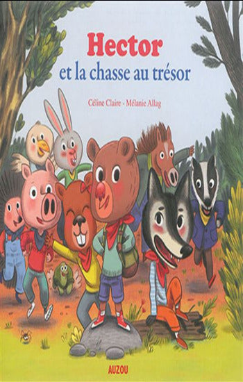 CLAIRE, Céline; ALLAG, Mélanie: Hector et la chasse au trésor