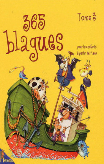 LELARGE, Fabrice: 365 blagues pour les enfants à partir de 7 ans  Tome 3