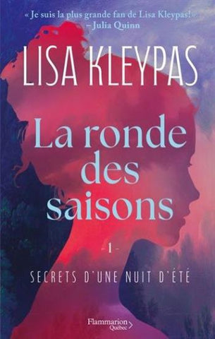 KLEYPAS, Lisa: La ronde des saisons Tome 1 : Secrets d'une nuit d'été