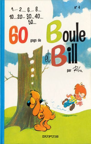 ROBA: 60 gags de Boule et Bill Tome 4