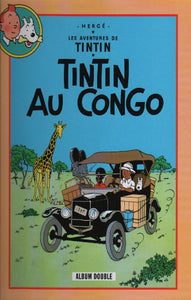 HERGÉ: Les aventures de Tintin    Tintin au Congo - Tintin en Amérique (Album double)