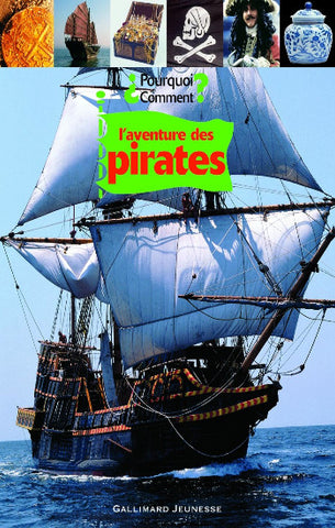 COLLECTIF: L'aventure des pirates