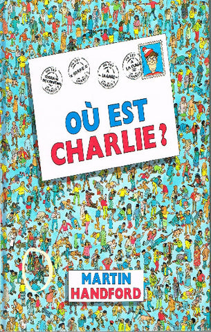 HANDFORD, Martin: Où est Charlie?