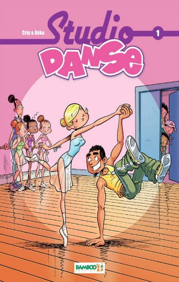 CRIP; BÉKA: Studio danse  Tome 1