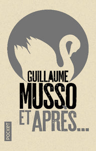 MUSSO, Guillaume: Et après...