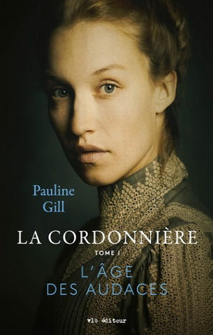 GILL, Pauline: La cordonnière (4 volumes - 1 couverture rigide et 3 couvertures souples)