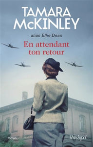 MCKINLEY, Tamara: En attendant ton retour