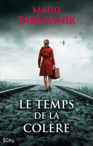 TABACHNIK, Maud: Le temps de la colère