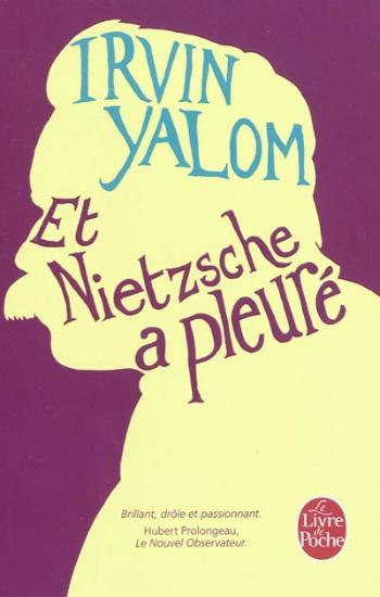 YALOM, Irvin: Et Nietzsche a pleuré