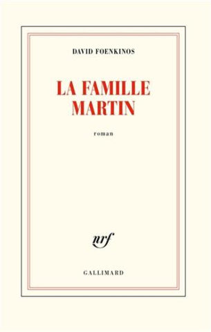 FOENKINOS, David: La famille Martin