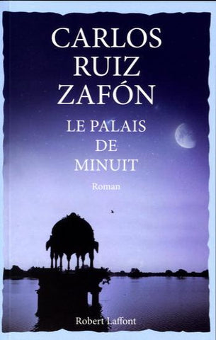 ZAFON, Carlos Ruiz: Le palais de minuit