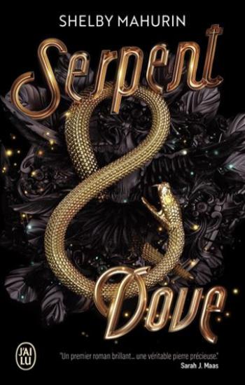 MAHURIN, Shelby: Serpent & dove Tome 1