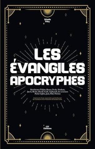 PILLEY, Griselle: Les évangiles apocryphes