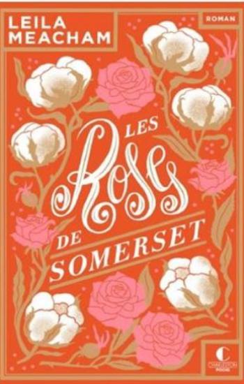 MEACHAM, Leila: Les roses de Somerset