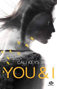 KEYS, Cali: You & I