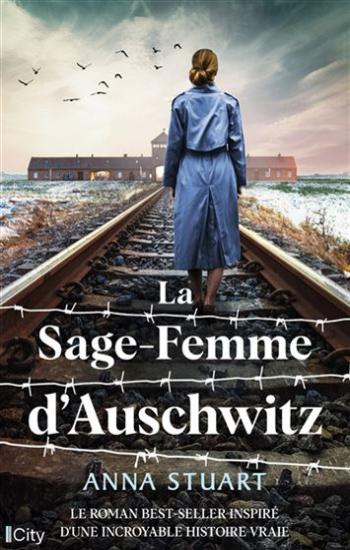 STUART, Anna: La Sage-Femme d'Auschwitz