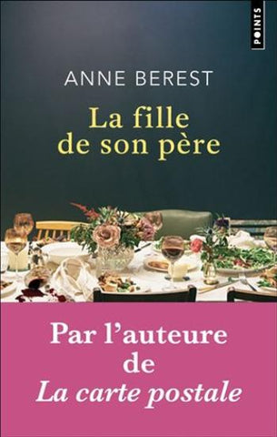 BEREST, Anne: La fille de son père