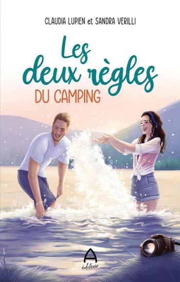 LUPIEN, Claudia; VERILLI, Sandra: Les deux règles du camping