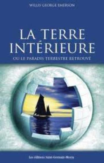 EMERSON, Willis George: La terre intérieure