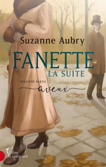 AUBRY, Suzanne: Fanette la suite (3 volumes)