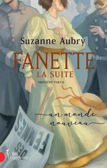 AUBRY, Suzanne: Fanette la suite (3 volumes)