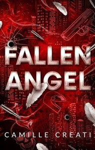 CREATI, Camille: Fallen angel