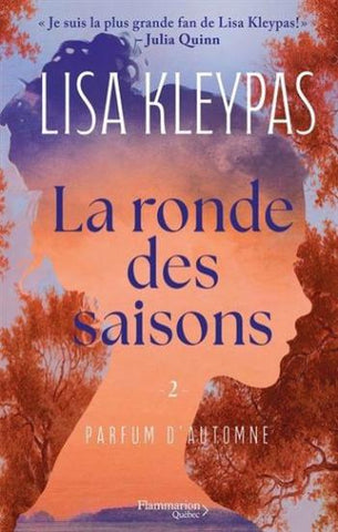 KLEYPAS, Lisa: La ronde des saisons Tome 2 : Parfum d'automne