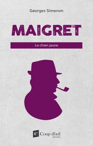 SIMENON, Georges: Maigret - Le chien jaune