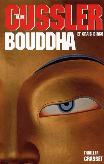 CUSSLER, Clive; DIRGO, Craig: Bouddha