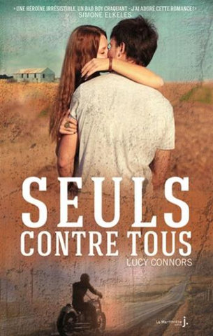 CONNORS, Lucy: Seuls contre tous