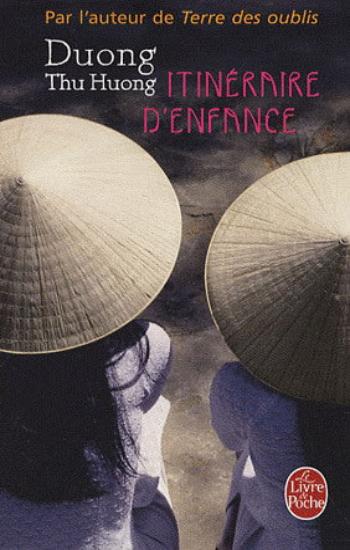 DUONG, Thu Huong: Itinéraire d'enfance