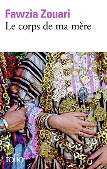 ZOUARI, Fawzia: Le corps de ma mère