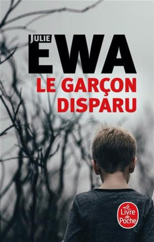 EWA, Julie: Le garçon disparu