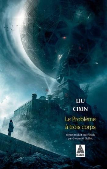 CIXIN, Liu: Le problème à trois corps (3 volumes)