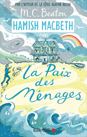 BEATON, M. C.: Hamish Macbeth  Tome 11 :  La paix des ménages