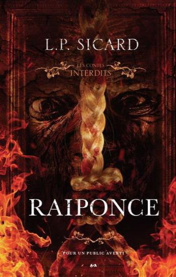 SICARD, L. P.: Les contes interdits - Raiponce