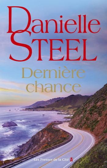 STEEL, Danielle: Dernière chance