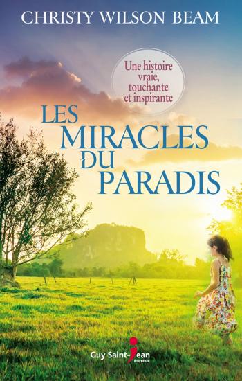 BEAM, Christy Wilson: Les miracles du paradis