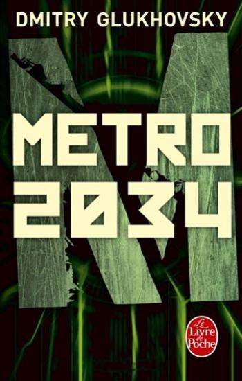 GLUKHOVSKY, Dmitry: Metro 2034