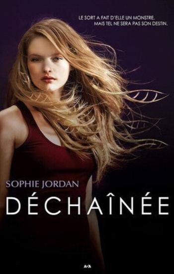 JORDAN, Sophie: Indésirable (2 volumes)