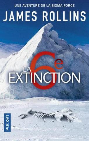 ROLLINS, James: La 6e extinction