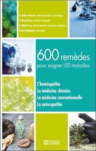 COLLECTIF: 600 remèdes pour soigner 150 maladies