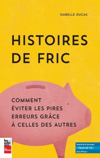 DUCAS, Isabelle: Histoires de fric