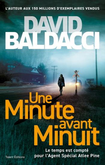 BALDACCI, David: Une minute avant minuit